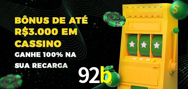 92b melhor bônus de depósito