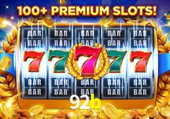 Descubra o Mundo do Cassino Online com 92b